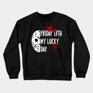 Halloween Friday 13th Jason Mask Quote Crewneck Sweatshirt